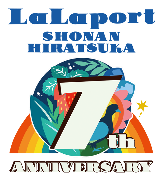 LaLaport SHONAN HIRATSUKA 7th Anniversary